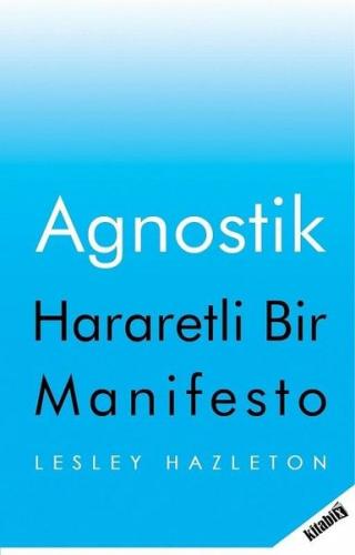 Kurye Kitabevi - Agnostik-Hararetli Bir Manifesto