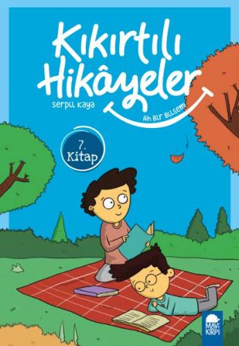 Kurye Kitabevi - Mavi Kirpi 3. Sınıf Ah Bir Bilsem-Kıkırtılı Hikayeler