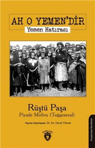 Kurye Kitabevi - Ah O Yemendir Yemen Hatırası