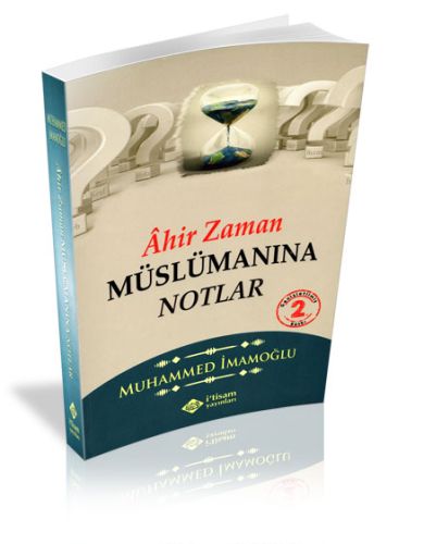 Kurye Kitabevi - Ahir Zaman Müslümanına Notlar