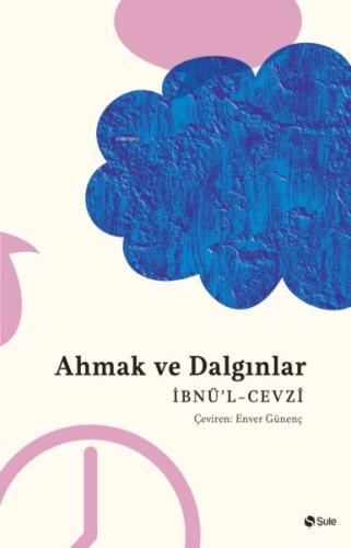 Kurye Kitabevi - Ahmak Ve Dalgınlar Kitabı