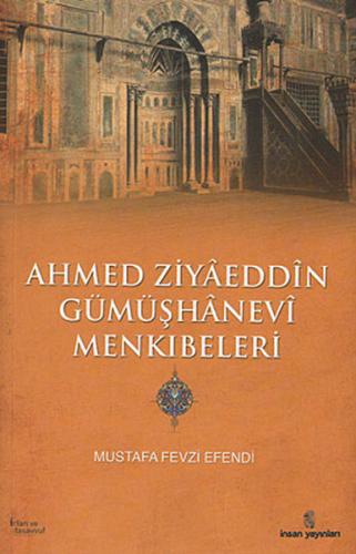 Kurye Kitabevi - Ahmed Ziyaeddin Gümüşhanevi Menkıbeleri