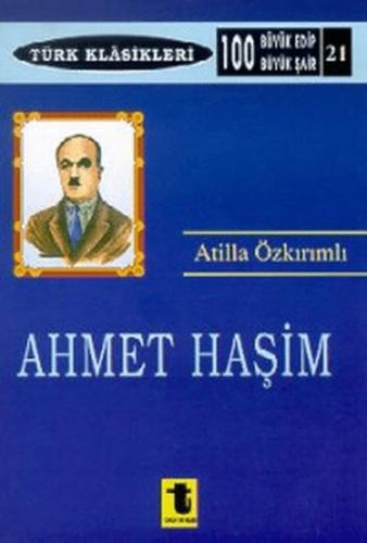 Kurye Kitabevi - Ahmet Haşim - Türk Klasikleri 21