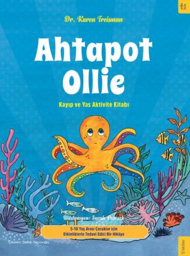 Kurye Kitabevi - Ahtapot Ollie Kayıp ve Yas Aktivite Kitabı