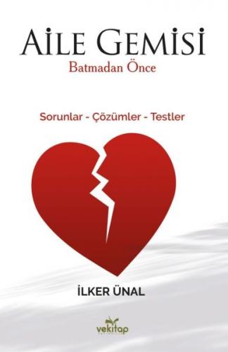 Kurye Kitabevi - Aile Gemisi Batmadan Önce Sorunlar Çözümler Testler