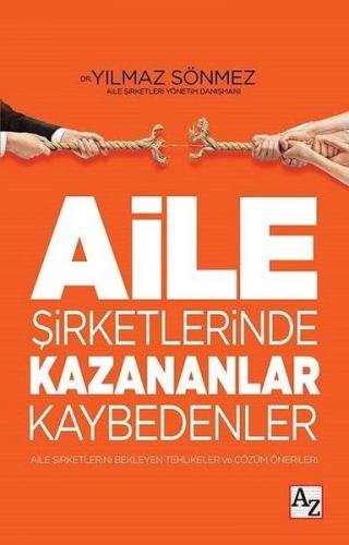 Kurye Kitabevi - Aile Şirketlerinde Kazananlar Kaybedenler