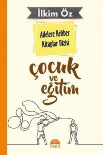 Kurye Kitabevi - Ailelere Rehber Kitaplar Dizisi-Çocuk Ve Eğitim 6