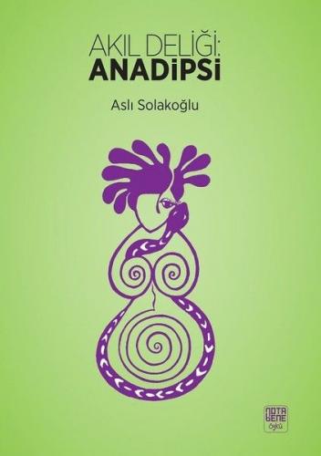 Kurye Kitabevi - Akıl Deliği: Anadipsi