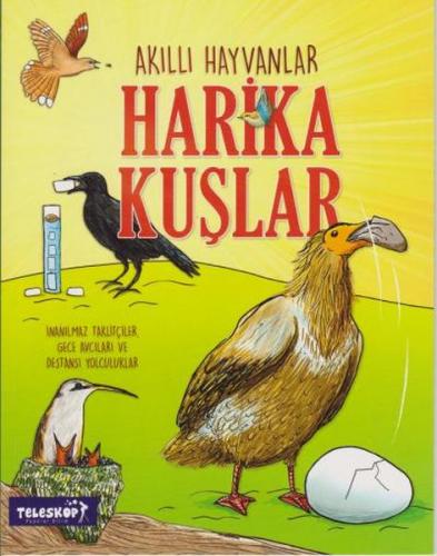 Kurye Kitabevi - Akıllı Hayvanlar - Harika Kuşlar