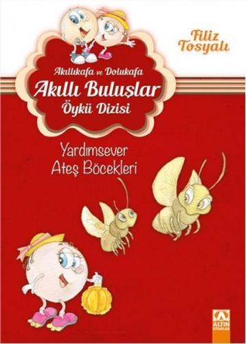 Kurye Kitabevi - Akıllıkafa ve Dolukafa Akıllı Buluşlar Öykü Dizisi Ya