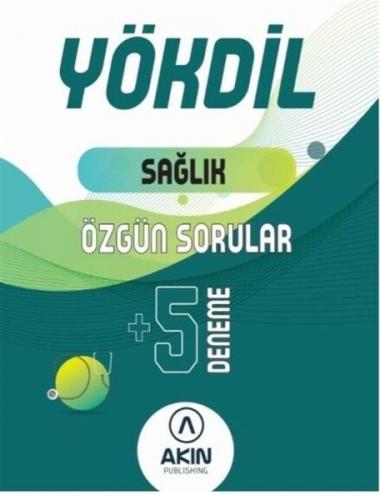 Kurye Kitabevi - Akın Dil YÖKDİL Sağlık Bilimleri Özgün Sorular 5 Dene