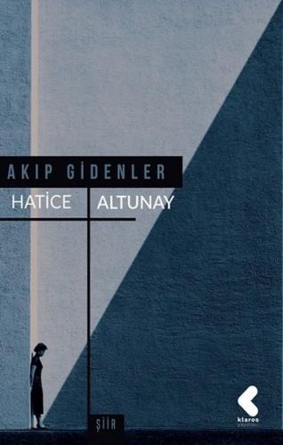 Kurye Kitabevi - Akıp Gidenler