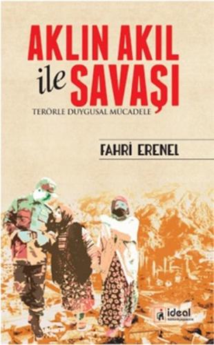 Kurye Kitabevi - Aklın Akıl İle Savaşı-Terörle Duygusal Mücadele