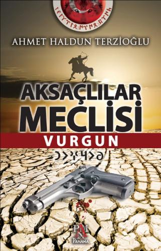 Kurye Kitabevi - Aksaçlılar Meclisi Vurgun