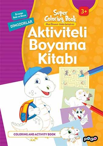 Kurye Kitabevi - Aktiviteli Boyama Kitabı Dinozorlar