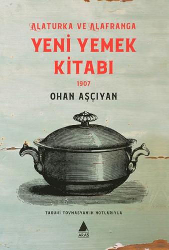 Kurye Kitabevi - Yeni Yemek Kitabı 1907