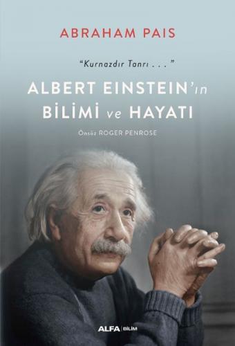 Kurye Kitabevi - Albert Einstein’ın Bilimi ve Hayatı