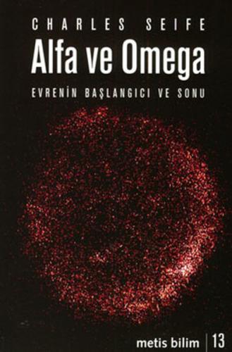 Kurye Kitabevi - Alfa ve Omega-Evrenin Başlangıcı ve Sonu