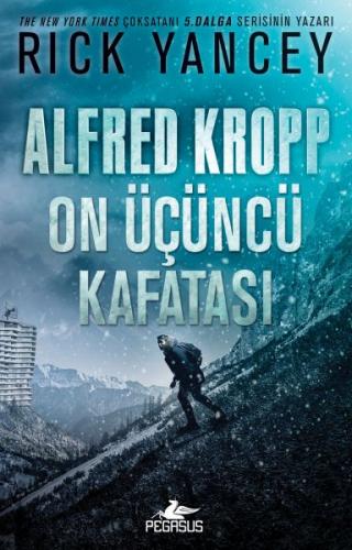 Kurye Kitabevi - Alfred Kropp On Üçüncü Kafatası