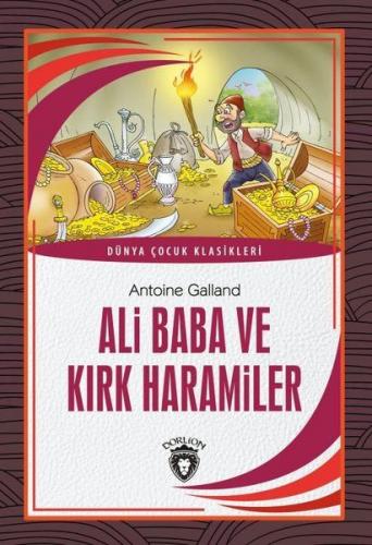 Kurye Kitabevi - Ali Baba ve Kırk Haramiler Dünya Çocuk Klasikleri (7-