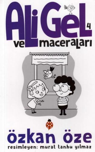 Kurye Kitabevi - Ali Gel ve Maceraları 4