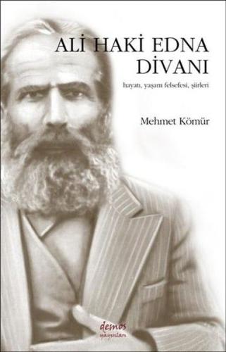 Kurye Kitabevi - Ali Haki Edna Divanı Hayatı Yaşam Felsefesi Şiirleri