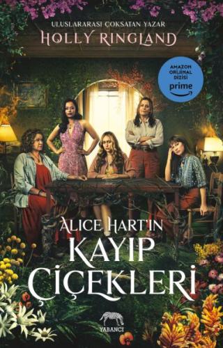 Kurye Kitabevi - Alice Hart’ın Kayıp Çiçekleri