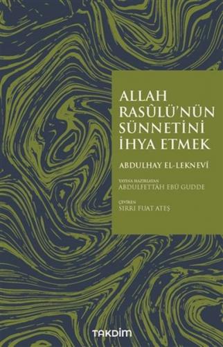 Kurye Kitabevi - Allah Rasulü'nün Sünnetini İhya Etmek