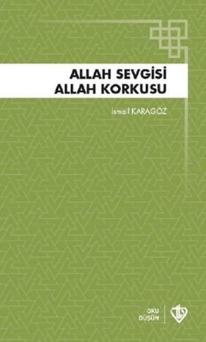 Kurye Kitabevi - Allah Sevgisi Allah Korkusu