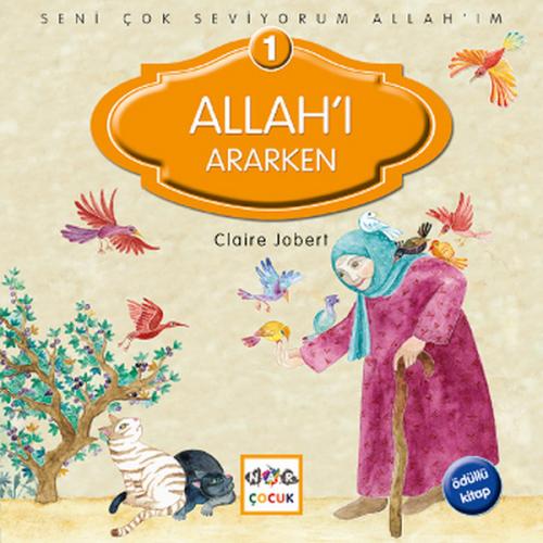 Kurye Kitabevi - Seni Çok Seviyorum Allahım 1 Allahı Araken