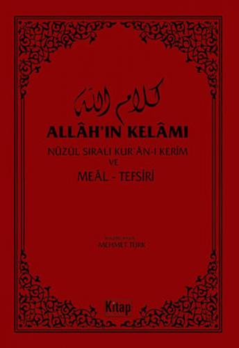 Kurye Kitabevi - Allahın Kelamı Nüzul Sıralı Kuran-ı Kerim ve Meal Tef