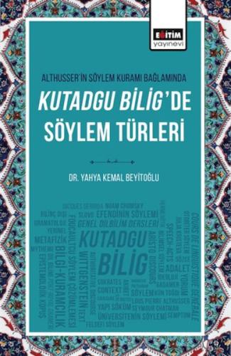 Kurye Kitabevi - Althusser’in Söylem Kuramı Bağlamında Kutadgu Bilig’d