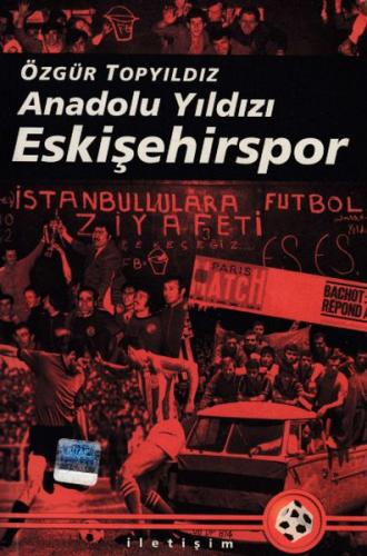 Kurye Kitabevi - Anadolu Yıldızı Eskişehirspor