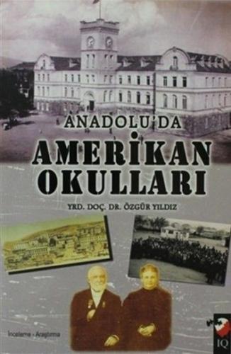 Kurye Kitabevi - Anadoluda Amerikan Okulları