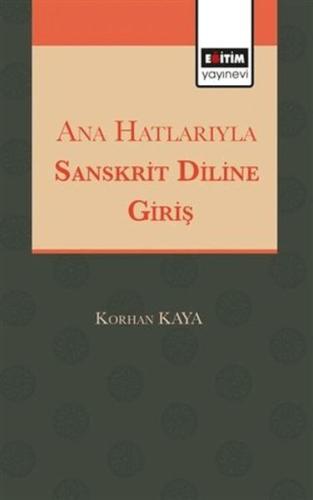 Kurye Kitabevi - Anahatlarıyla Sansktrit Diline Giriş