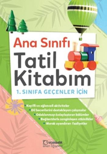 Kurye Kitabevi - Anasınıfı Tatil Kitabım 1. Sınıfa Geçenler İçin