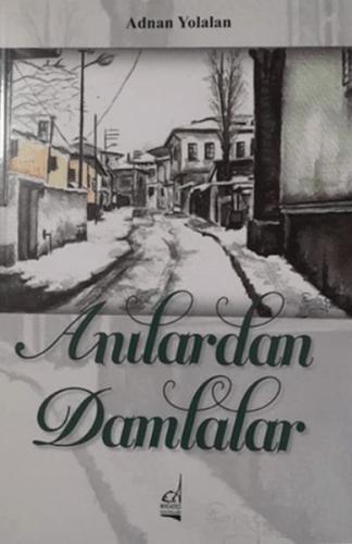 Kurye Kitabevi - Anılardan Damlalar