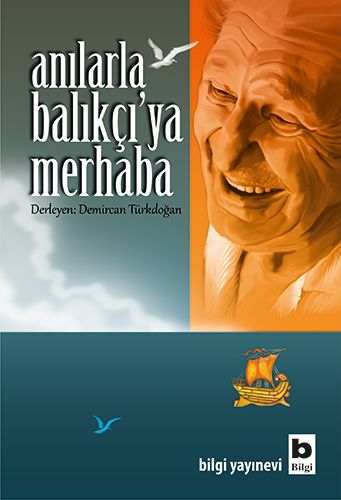 Kurye Kitabevi - Anılarla Balıkçıya Merhaba