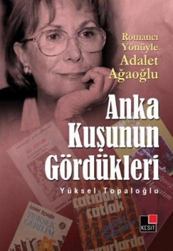 Kurye Kitabevi - Anka Kuşunun Gördükleri