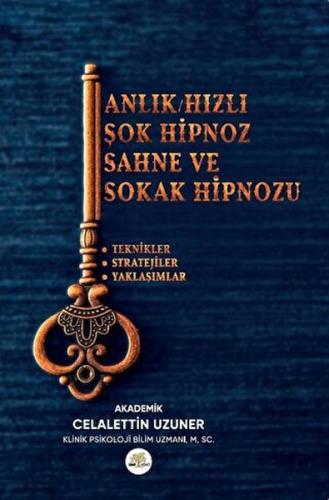 Kurye Kitabevi - Anlık/Hızlı/Şok Hipnoz & Sahne ve Sokak Hipnozu