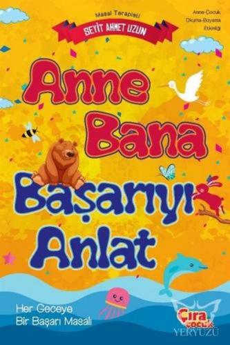 Kurye Kitabevi - Anne Bana Başarıyı Anlat