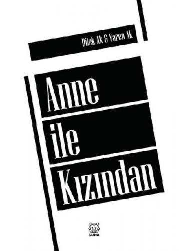 Kurye Kitabevi - Anne ile Kızından