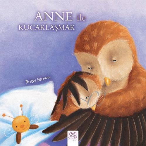 Kurye Kitabevi - Anne İle Kucaklaşmak