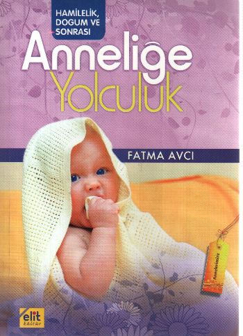 Kurye Kitabevi - Anneliğe Yolculuk