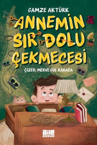 Kurye Kitabevi - Annemin Sır Dolu Çekmecesi