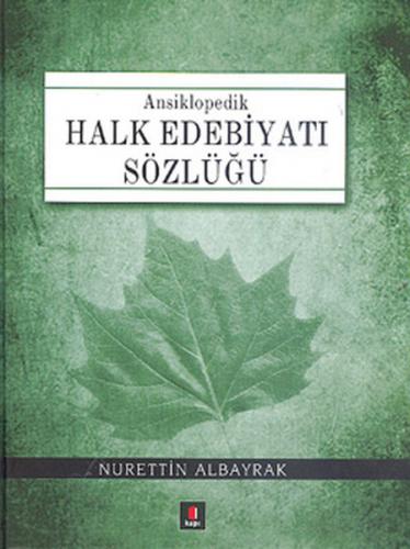 Kurye Kitabevi - Ansiklopedik Halk Edebiyatı Sözlüğü