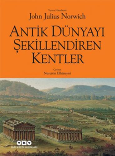 Kurye Kitabevi - Antik Dünyayı Şekillendiren Kentler