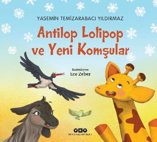 Kurye Kitabevi - Antilop Lolipop ve Yeni Komşular