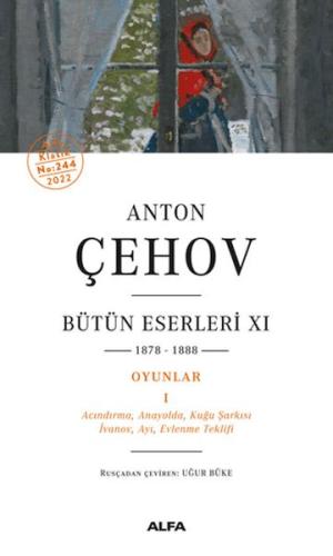 Kurye Kitabevi - Anton Çehov Bütün Eserleri 11 - 1878-1888