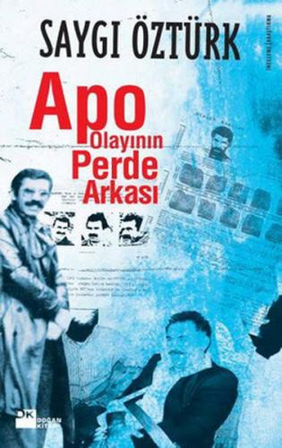 Kurye Kitabevi - Apo Olayının Perde Arkası